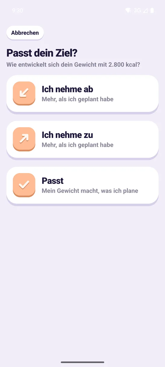 „Passt dein Ziel?“ mit den Antworten „Ich nehme ab“, „Ich nehme zu“ und „Passt“.